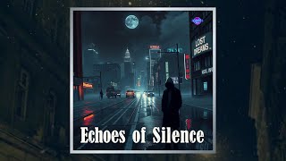 DJ NID - Echoes of Silence🔥Official Audio 2024