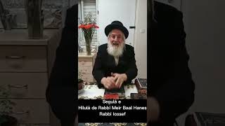 Segulá e Hilulá de Rabbi Meir Baal Hanes