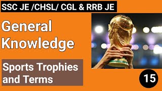 Sports  Trophies and Terms | lecture 15 | General Knowledge