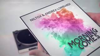 Niltox & Andrea Lombardi - Morning Comes (Original Mix)