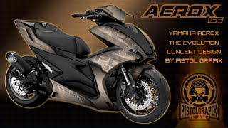 MODIFIED AEROX 155 EVOLUTION 2021 MOTO CONCEPT ACP