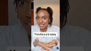 Yoruba is easy? (part 2)