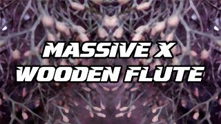 Tutorial #42 | Massive X Wooden Flute