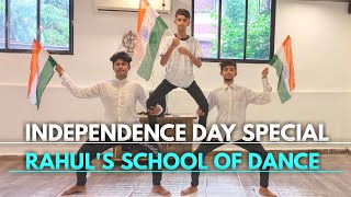 INDEPENDENCE DAY SPECIAL 🇮🇳 — MUSKURAYEGA INDIA | #Happyindependenceday | RAHUL'S SCHOOL OF DANCE