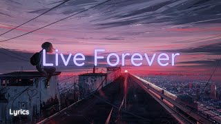 Third ≡ Party - Live Forever (Lyrics)