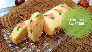 Floral print Swiss roll/ roll cake/SWISS ROLL RECIPE