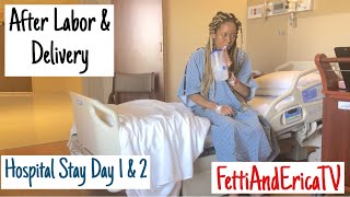 DAY 1 & 2 OF OUR HOSPITAL STAY AFTER LABOR & DELIVERY PLUS HOW TO SWADDLE A BABY