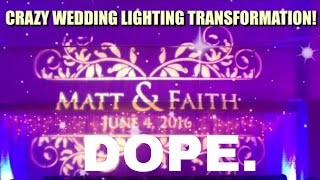 CRAZY LIGHTING TRANSFORMATION! | GIG LOG | WEDDING UPLIGHTING