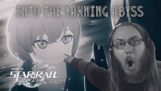 Honkai: Star Rail Reaction: Version 2.1 Trailer, Into the Yawning Abyss