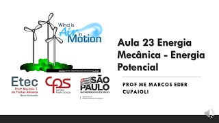 Aula 23: Energia Mecânica - Energia Potencial