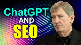 ChatGPT and SEO: What You Need to Know