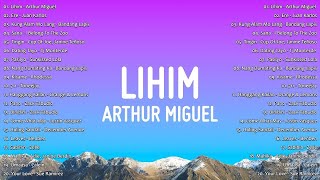 Arthur Miguel - Lihim | 💓 New Hits OPM Love Song 2023 Playlist 💓