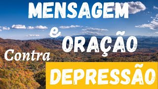 ORAÇÃO CONTRA DEPRESSÃO, ANSIEDADE E AFLIÇÃO | Diogo Oliveira