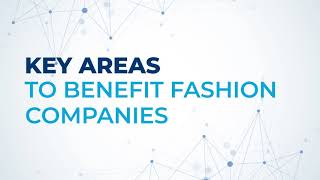 Key Areas where BlueKaktus can help Fashion Companies.