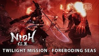 Nioh - Full Game - Twilight Mission - 03