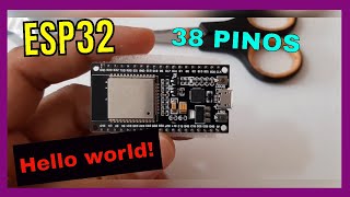 Como ligar um led usando o sensor touch capacitivo do ESP32 de 38 pinos | Hello world ESP32+UNBOXING