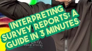 Interpreting a Survey Report