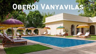 The Oberoi Vanyavilas Wildlife Resort - Luxury Property Tour