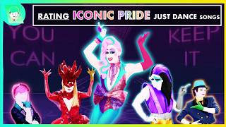 RATING ICONIC PRIDE SONGS IN JUST DANCE