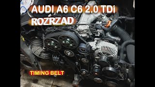 Audi A6 C6 2.0 TDi wymiana rozrządu