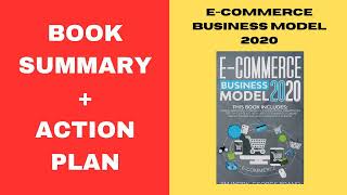 E-Commerce Business Model 2020: 3 books in 1: Online Marketing. BY: George Brand. SUMMARY.