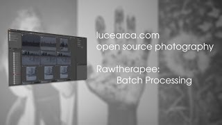 Rawtherapee Tutorial: Batch Processing