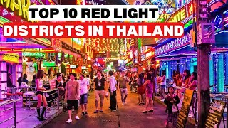 Top 10 Red Light District In Thailand