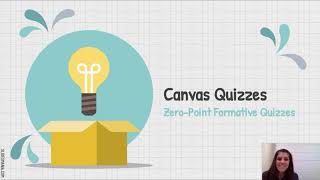 Zero Point Quizzes and Formative Assessment