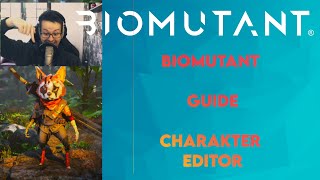 [Biomutant Guide] Der Charakter Editor - Deutsch (Mai 2021)