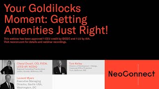 NeoConnect 2020 | Your Goldilocks Moment: Getting Amenities Just Right!