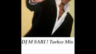 DJ Mehmet Sari - Supper Mix Turkce Part 1