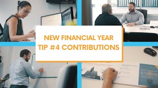 NEW Financial Year - Tip #4 Contributions 💵💵 💵💵