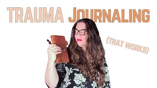 How I Journal For Trauma Processing and Complex PTSD