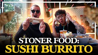 Erick Khan & Tim TRY STONER Sushi BurritoS!