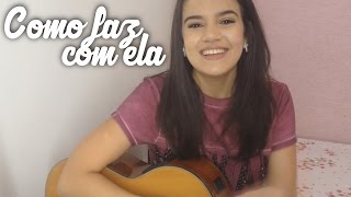 Marília Mendonça - Como faz com ela (Amanda Lince cover)