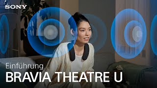 Wir stellen vor: Sony BRAVIA THEATRE U