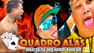 Quadro Alas Binarag na ang Grupong Golem Kolurom