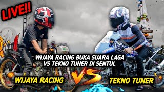 VIRAL‼️ BOCORAN LAGA WIJAYA RACING VS TEKNO TUNER SEGERA DI GELAR