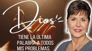 Joyce Meyer en Español 2023 🔥 Dios Tiene La Última Palabra A Todos Mis Problemas! 🙏