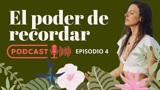 Comprender tu historia es clave para sanar - Ep. 4 Podcast