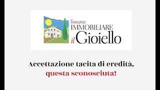 📌 Accettazione tacita di eredità, questa sconosciuta! 📃💰