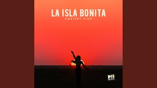 La Isla Bonita