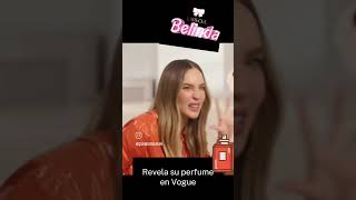 Belinda revela su #perfumes #fragancias #quemurmuran #belinda #belindapop #vogue