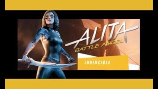 Alita Is Invincible! (Alita Battle Angel Tribute)