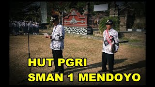 UPACARA HUT PGRI | SMAN 1 MENDOYO