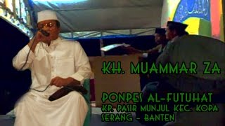 Qori' Internasional KH. MUAMMAR ZA  - PonPes Al Futuhat - Kopo, Serang