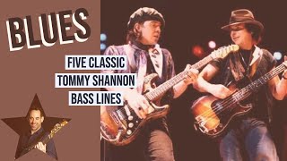 Learn Five Classic Tommy Shannon Blues Bass Lines (No.106)