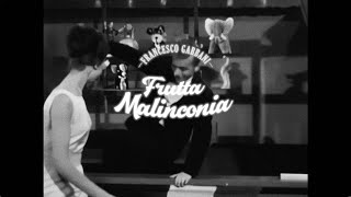 Francesco Gabbani - Frutta Malinconia