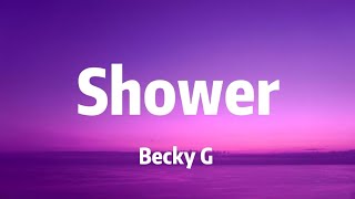 Becky G - Shower