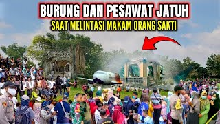 Di luar Nalar !! Kejadian Aneh Tiba - tiba Pesawat Jatuh Saat Melintas Makam Orang Sakti